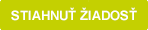 Stiahnuť žiadosť