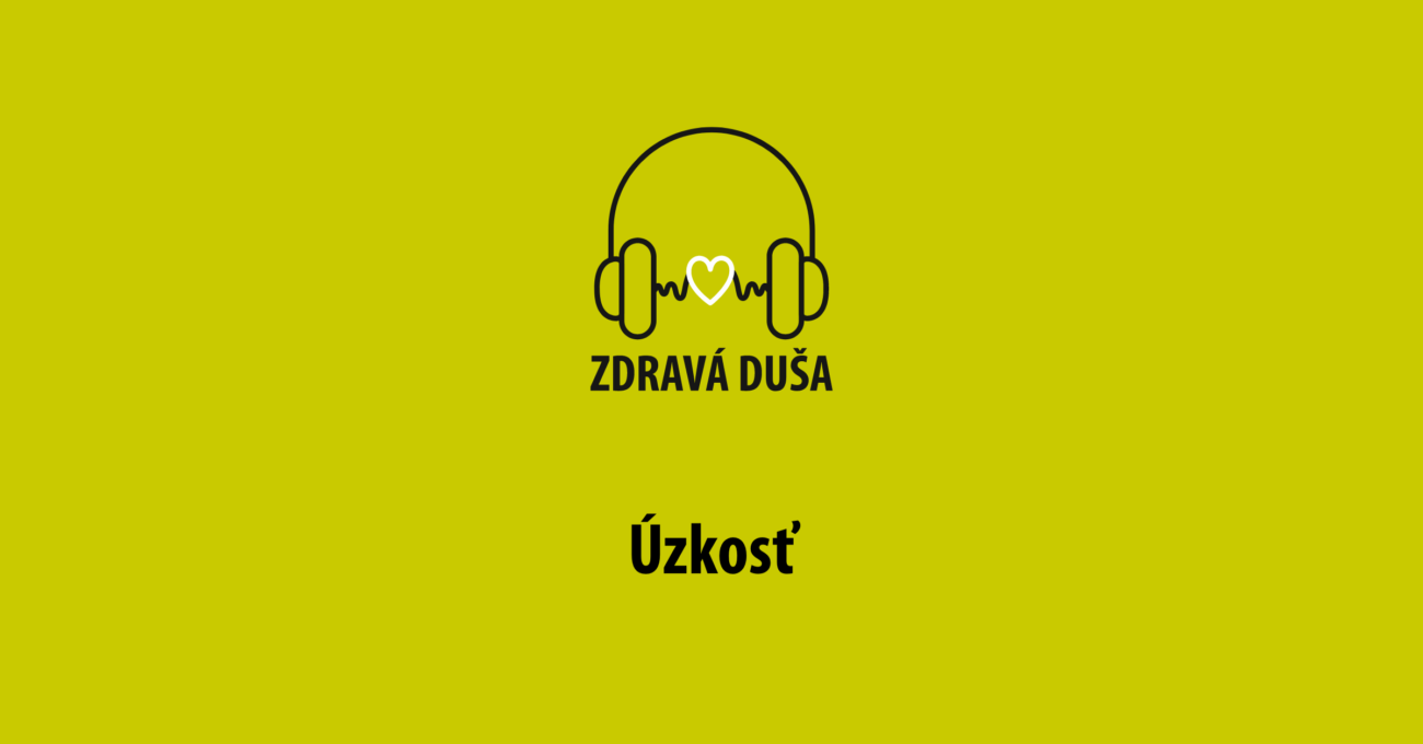 úzkost zdrava dusa