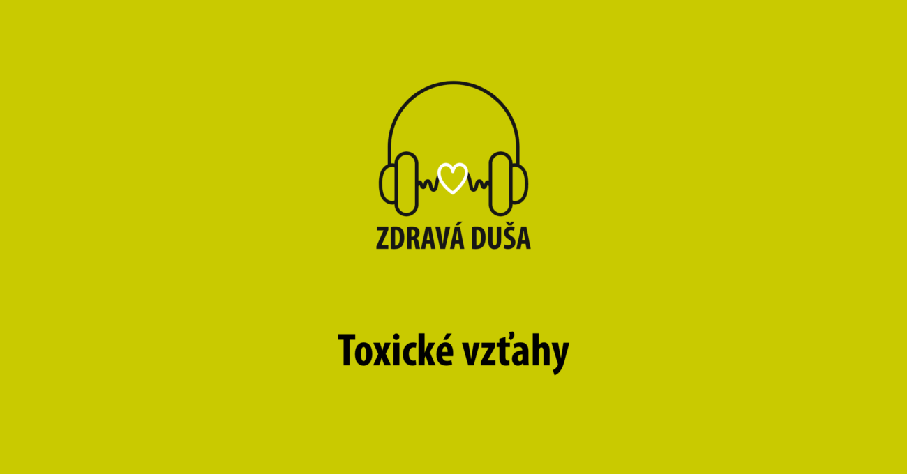 Toxické vzťahy