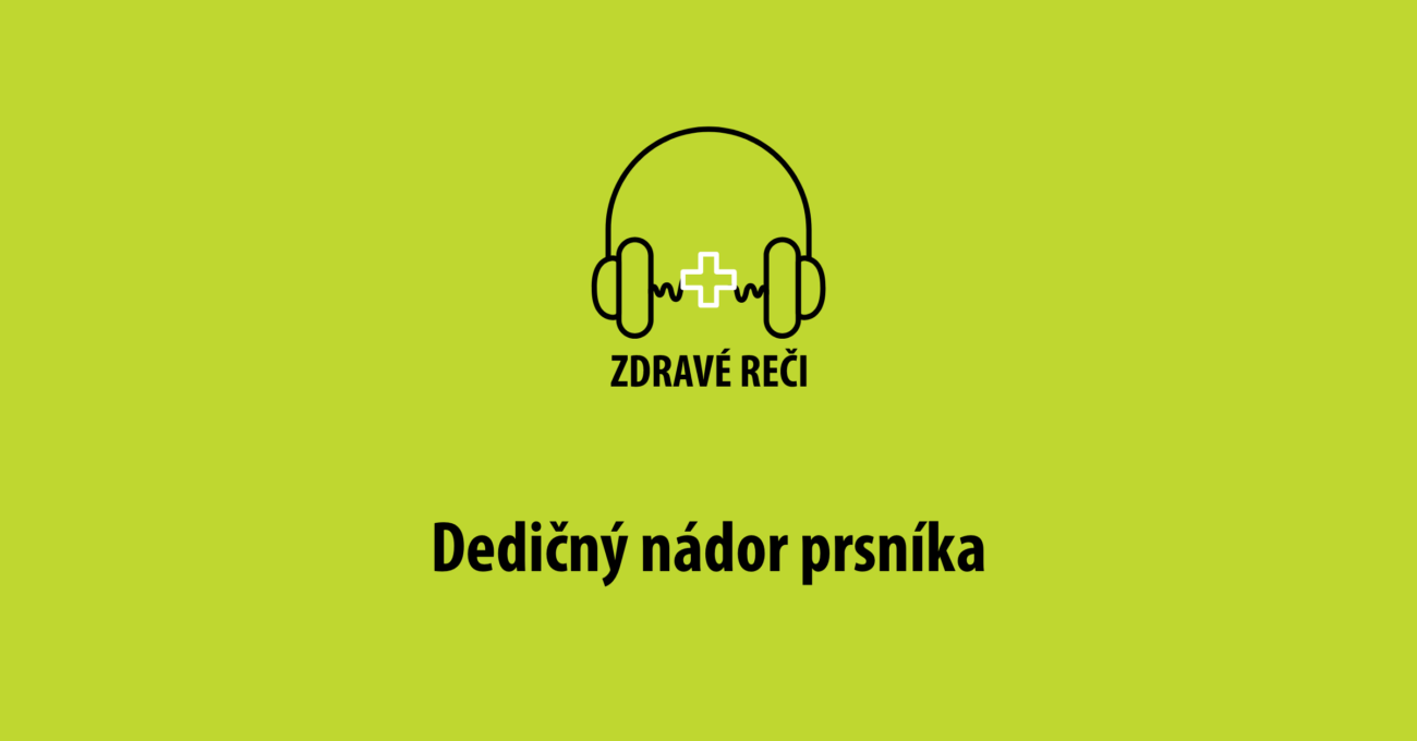 nador prsníka podcast