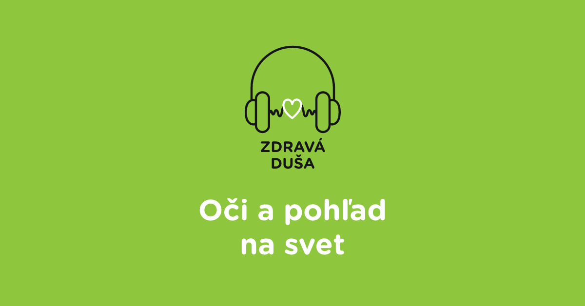 ZD_24 – Oči a pohľad na svet