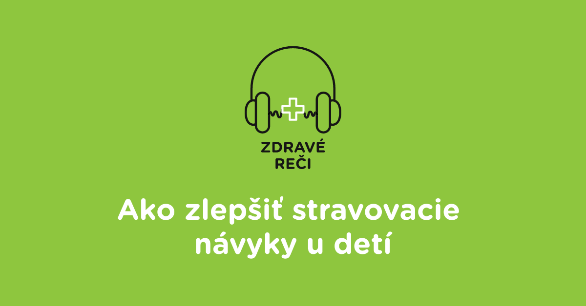 ZR_132-Ako zlepšiť stravovacie návyky u detí