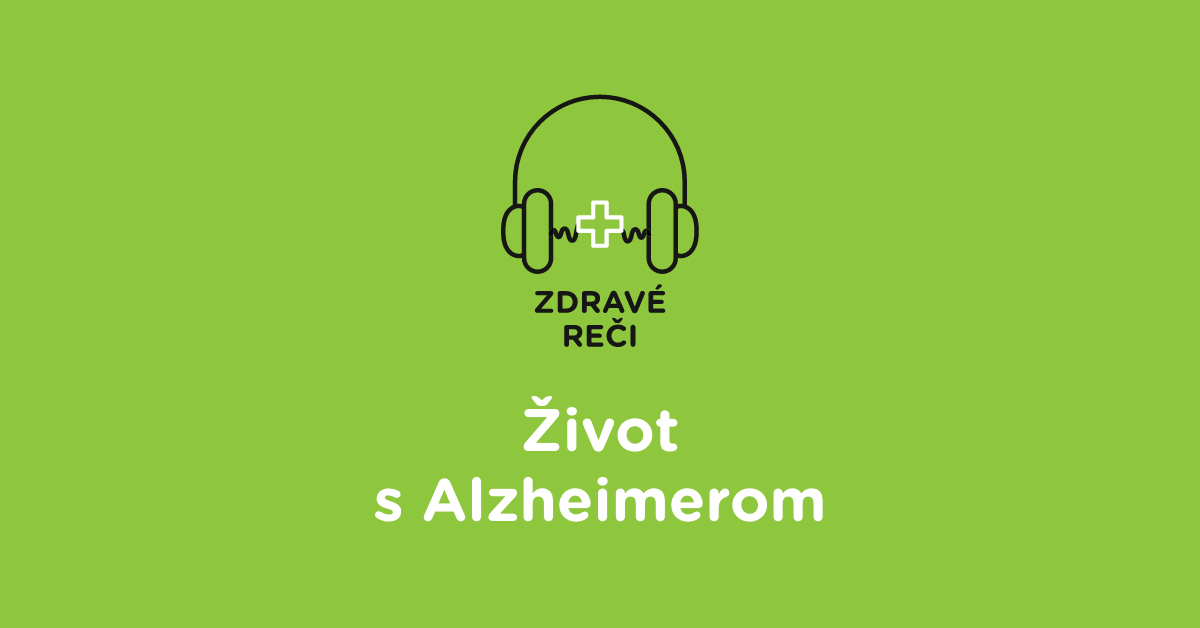 ZR_144 – Život s Alzheimerom