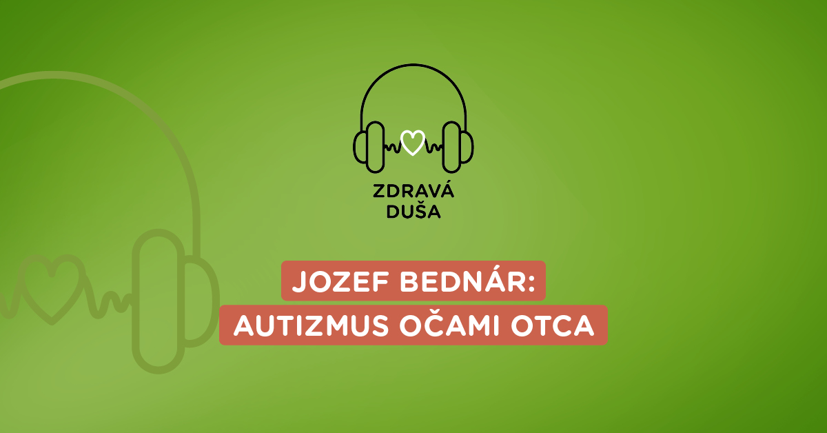 Jozef Bednár rozpráva o autizme svojho syna