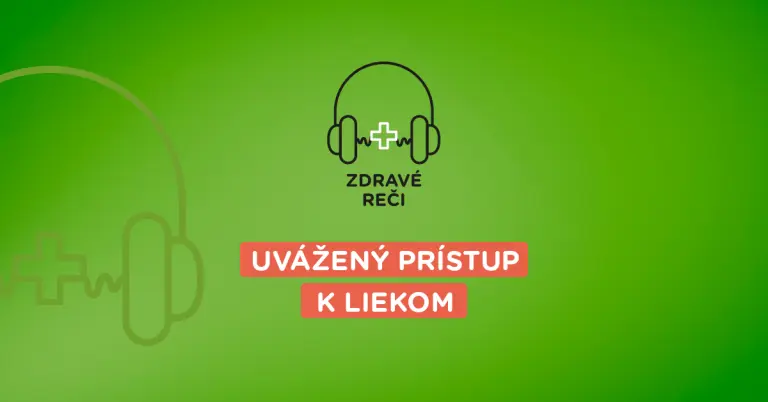podcast Zdravé reči o liekoch