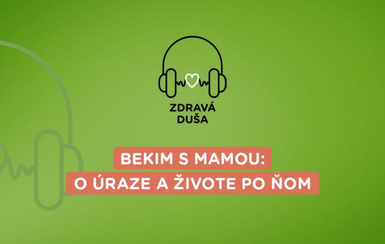 podcast Zdravá duša Bekim s mamou