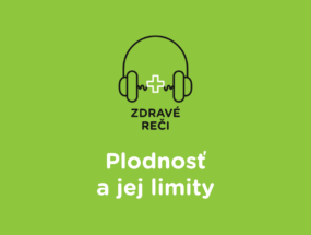 Podcast Plodnost a jej limity