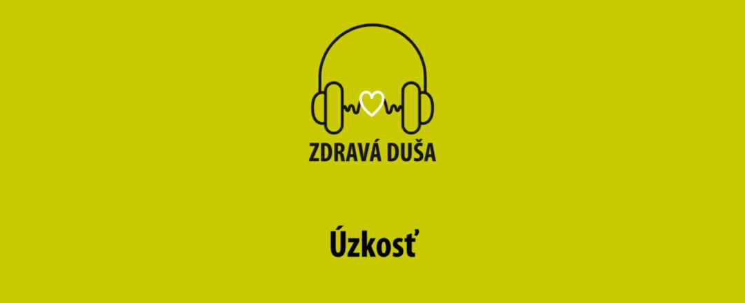 úzkost zdrava dusa