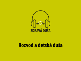 rozvod a detská duša