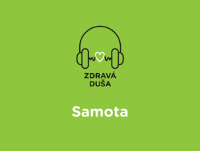 Zdravá duša - Samota