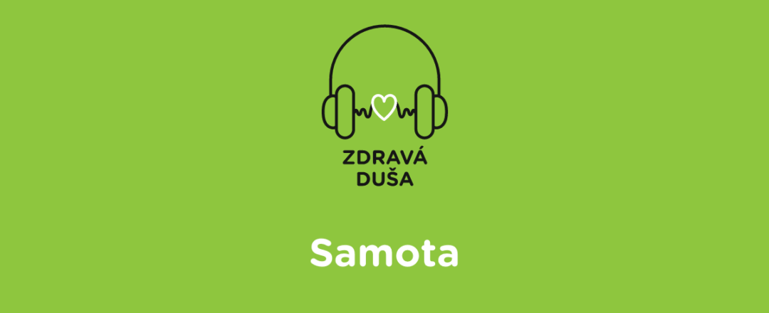 ZD_14 – Samota Zdravá duša - Samota