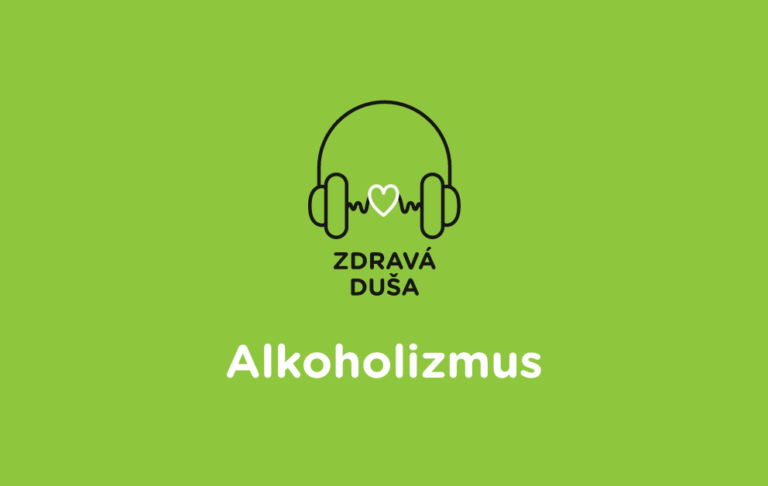 Podcast Zdravá duša - Alkoholizmus