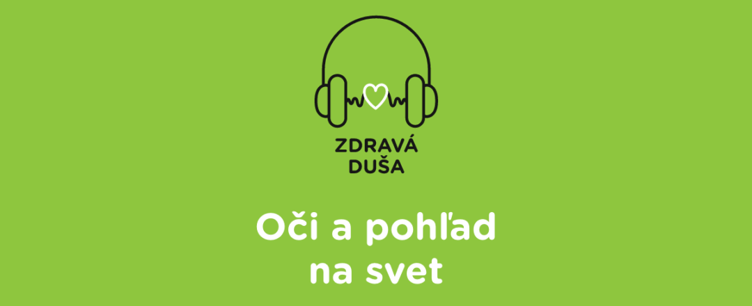 ZD_24 – Oči a pohľad na svet ZD_24 – Oči a pohľad na svet