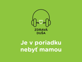 ZD_26 – Je v poriadku nebyť mamou