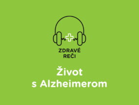 ZR_144 – Život s Alzheimerom