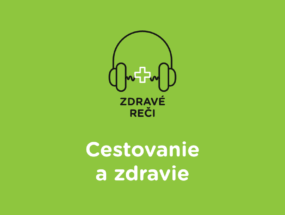 cestovanie a zdravie podcast