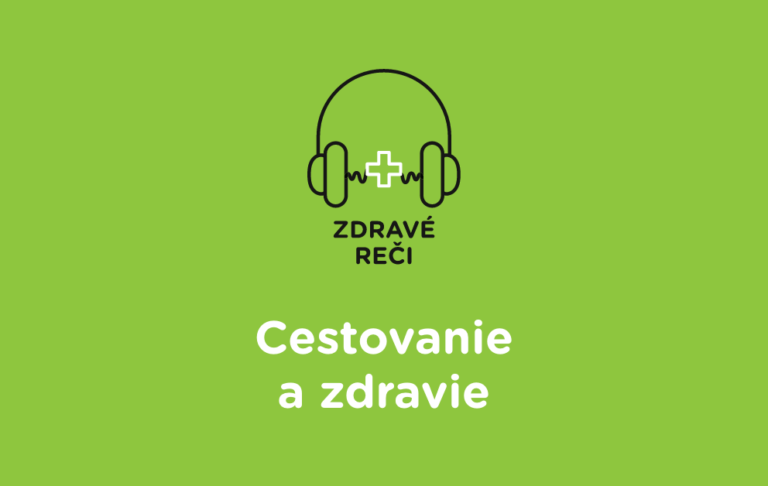 cestovanie a zdravie podcast