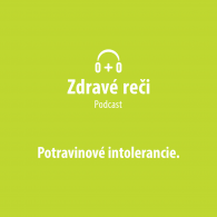 Podcast potravinove intolerancie Podcast potravinove intolerancie