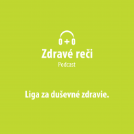podcast liga za dusevne zdravie podcast liga za dusevne zdravie