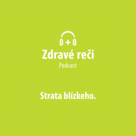Strata blizkeho cloveka Strata blizkeho cloveka