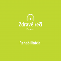 ZR_60 – 3 rehabilitacie_podcast