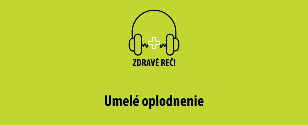 podcast umele oplodnenie