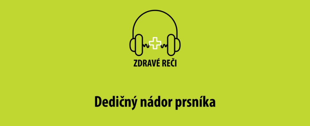 nador prsníka podcast