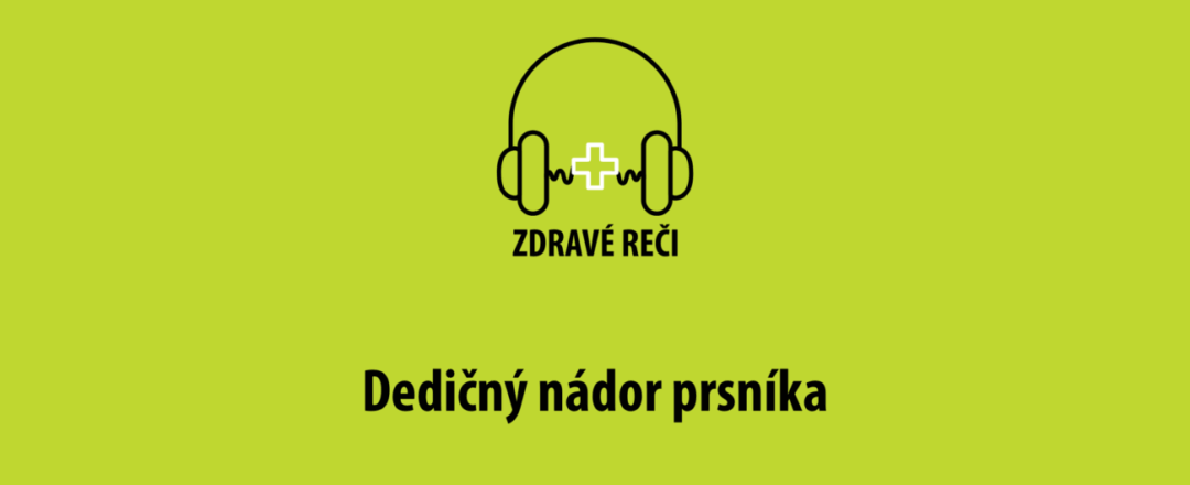 nador prsníka podcast