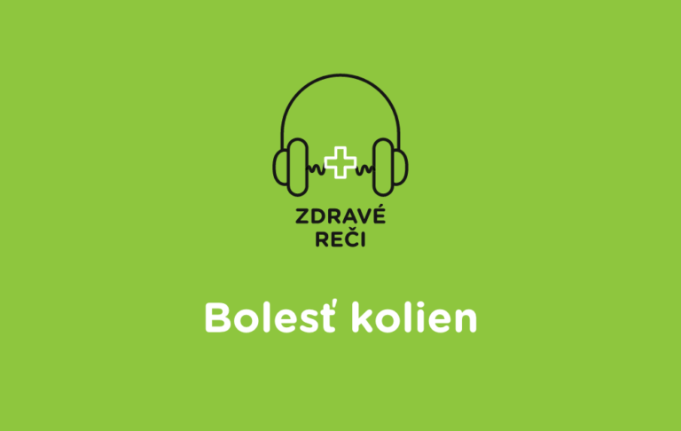 Podcast - Bolesti kolien