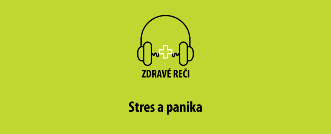 Zdrave reci_22 Stres a panika