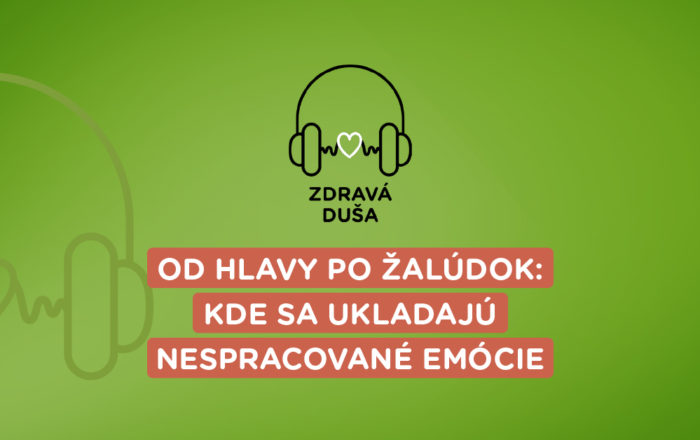 nespracované emócie a ich vplyv na zdravie tela