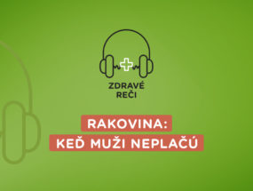 podcast Zdravé reči o Rakovine u mužov
