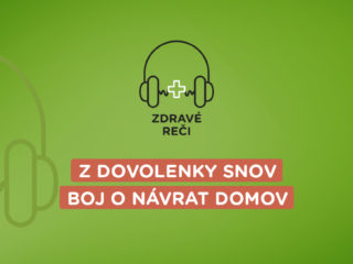 podcast na tému repatriácie z dovolenky v zahraničí