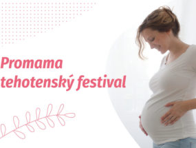 Promama tehotenský festival v Leviciach marec