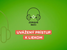 podcast Zdravé reči o liekoch
