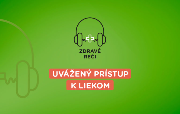 podcast Zdravé reči o liekoch